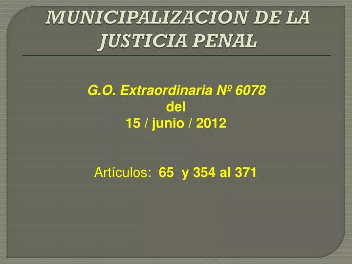 municipalizacion de la justicia penal