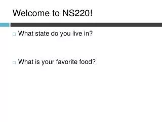 Welcome to NS220!
