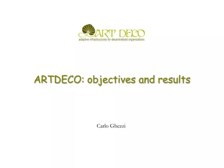 artdeco objectives and results