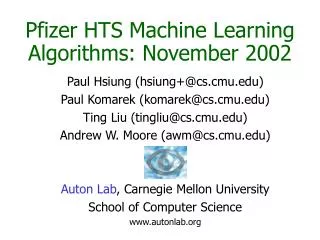 Pfizer HTS Machine Learning Algorithms: November 2002