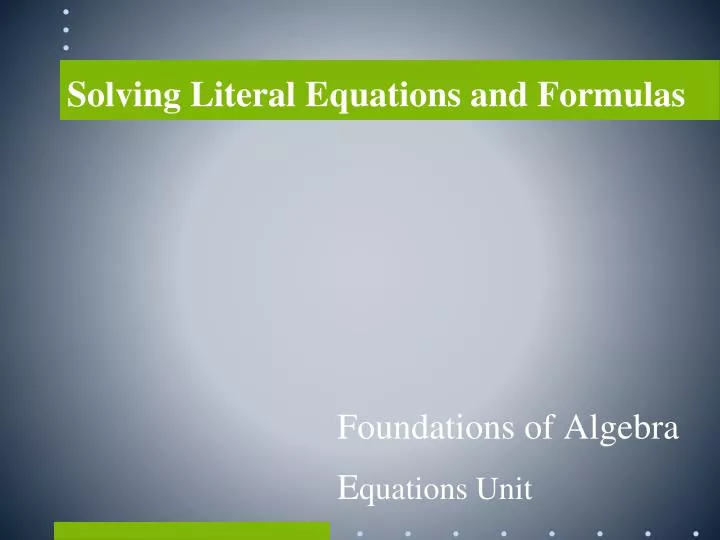 solving literal equations and formulas