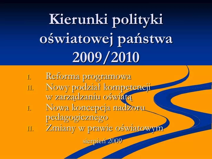 kierunki polityki o wiatowej pa stwa 2009 2010