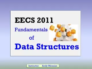EECS 2011 Fundamentals of Data Structures