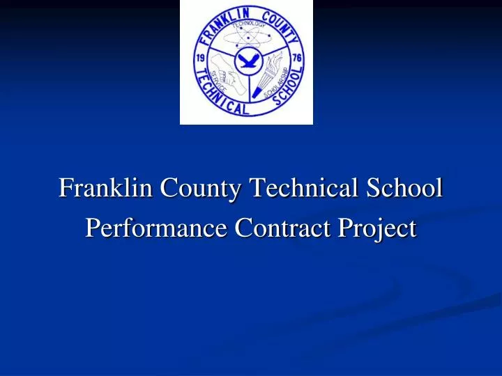 franklin county technical school performance contract project