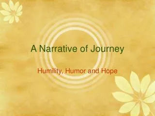 A Narrative of Journey