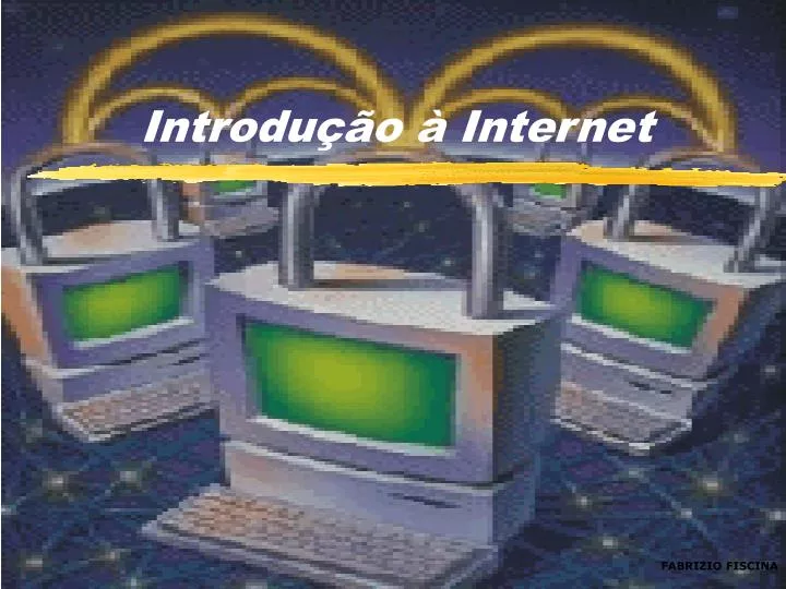 introdu o internet