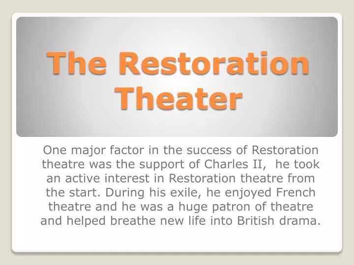 the restoration theater