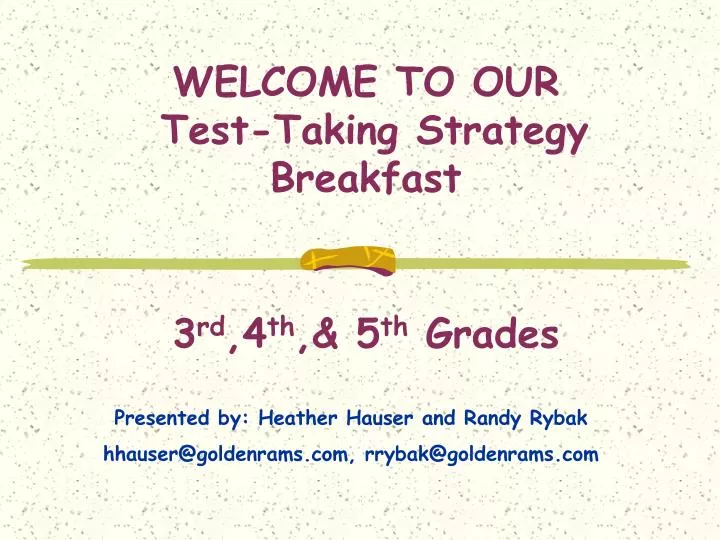 welcome to our test taking strategy breakfast