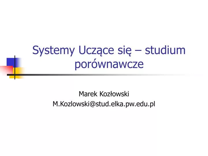 systemy ucz ce si studium por wnawcze