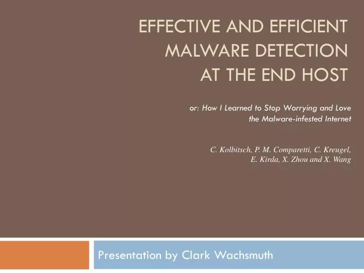 effective and efficient malware detection at the end host