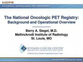Medicare Coverage for Oncologic PET