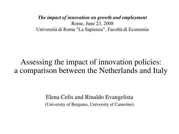 assessing the impact of innovation policies a comparison between the netherlands and italy