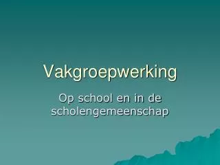 vakgroepwerking