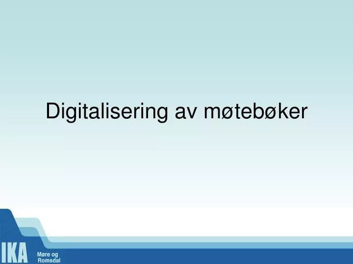 digitalisering av m teb ker