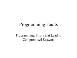 Programming Faults