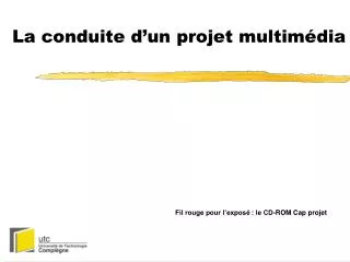 la conduite d un projet multim dia