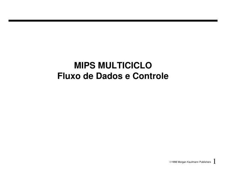 mips multiciclo fluxo de dados e controle