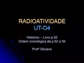 radioatividade ut o4