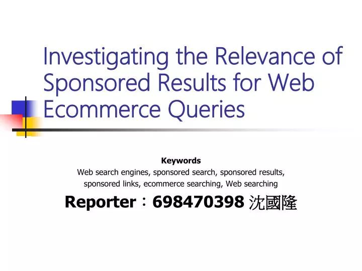 investigating the relevance of sponsored results for web ecommerce queries