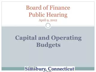 Board of Finance Public Hearing April 9, 2012