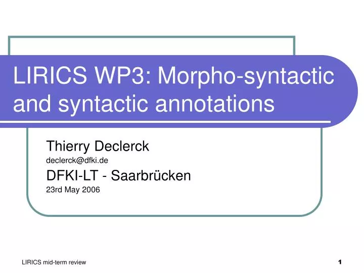 lirics wp3 morpho syntactic and syntactic annotations