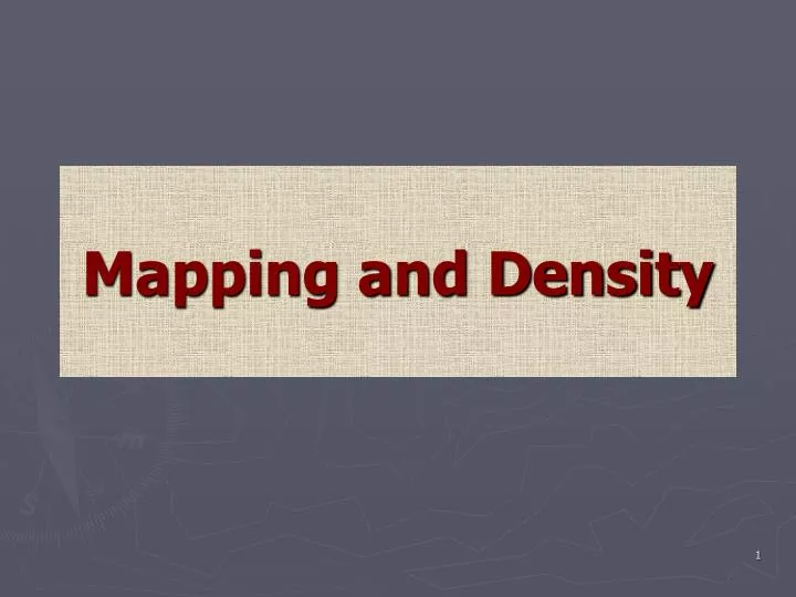 mapping and density