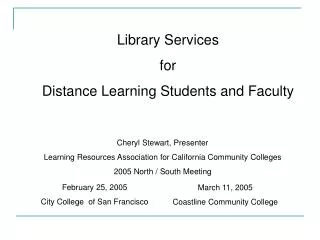 Library Services for Distance Learning Students and Faculty