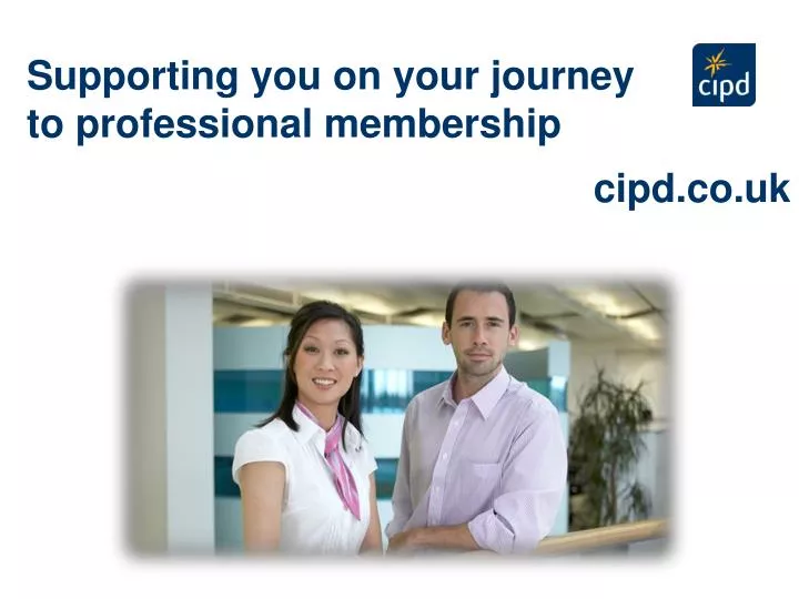 supporting you on your journey to professional membership