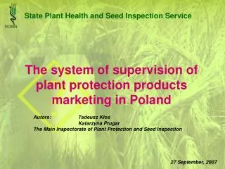 The system of supervision of plant protection products marketing in Poland