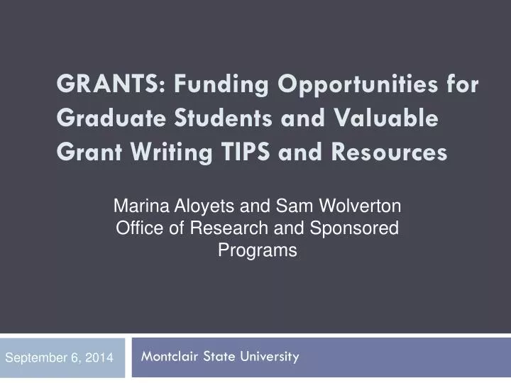 grants funding opportunities for graduate students and valuable grant writing tips and resources