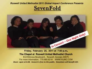 Roswell United Methodist 2011 Global Impact Conference Presents SevenFold