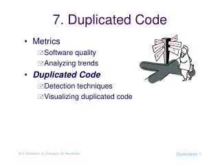 7. Duplicated Code