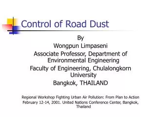 Control of Road Dust