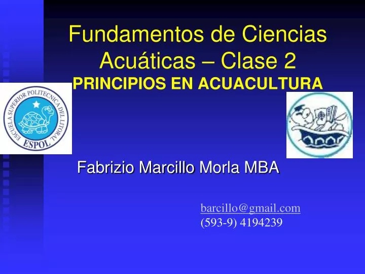 fundamentos de ciencias acu ticas clase 2 principios en acuacultura