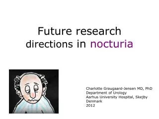 Future research directions in nocturia