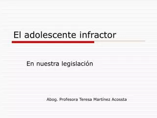 el adolescente infractor