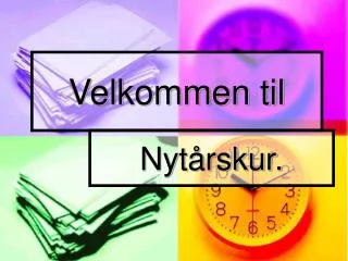 velkommen til
