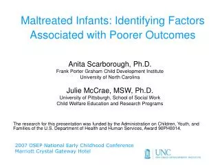 Maltreated Infants: Identifying Factors Associated with Poorer Outcomes