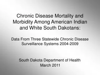 South Dakota Department of Health March 2011