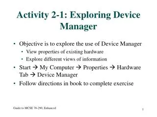 Activity 2-1: Exploring Device Manager