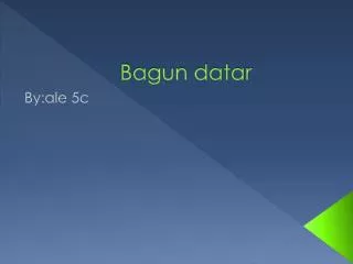 bagun datar