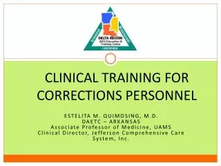CLINICAL TRAINING FOR CORRECTIONS PERSONNEL