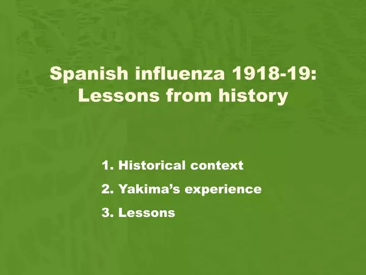spanish influenza 1918 19 lessons from history