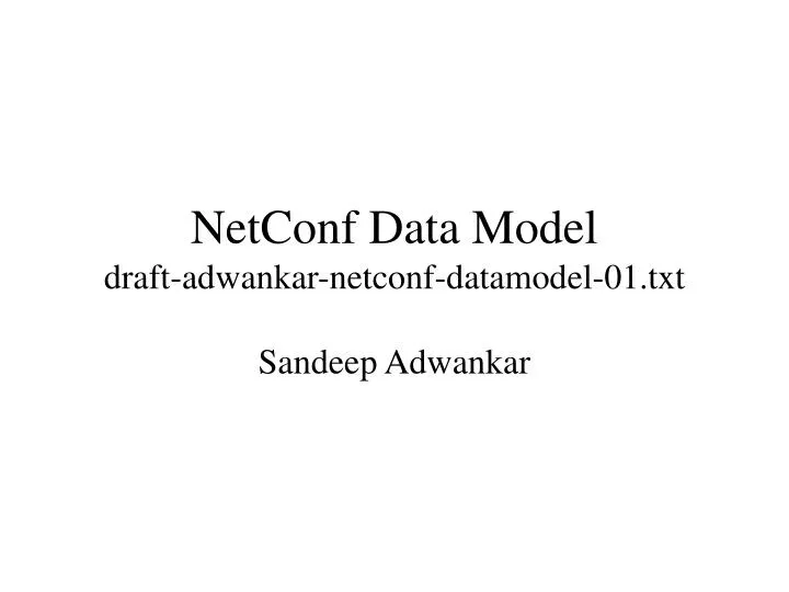 netconf data model draft adwankar netconf datamodel 01 txt