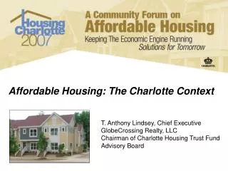 Affordable Housing: The Charlotte Context