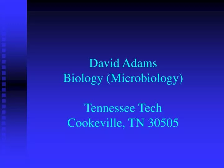 david adams biology microbiology tennessee tech cookeville tn 30505
