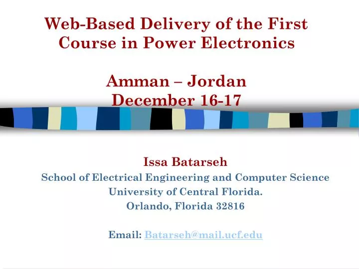 web based delivery of the first course in power electronics amman jordan december 16 17
