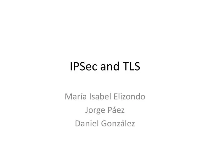 ipsec and tls