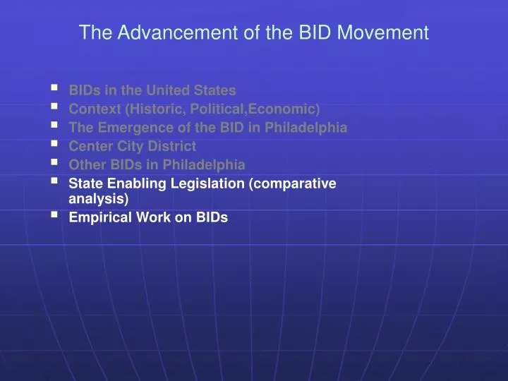 the advancement of the bid movement