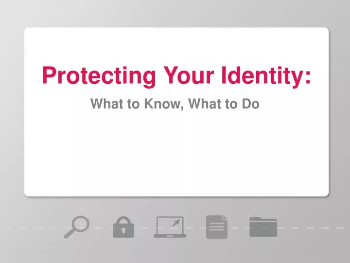 protecting your identity